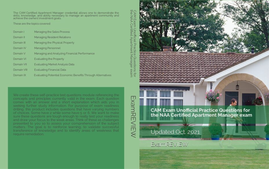 CAM Exam Unofficial Practice Questions for the NAA Certified Apartment Manager exam