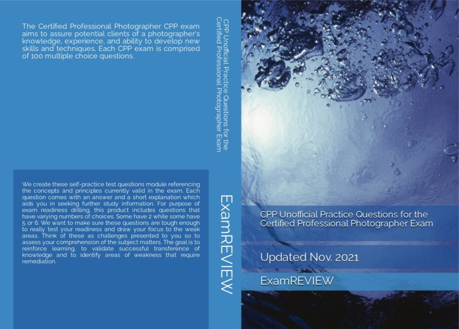 CPP Unofficial Practice Questions for the Certified Professional Photographer Exam