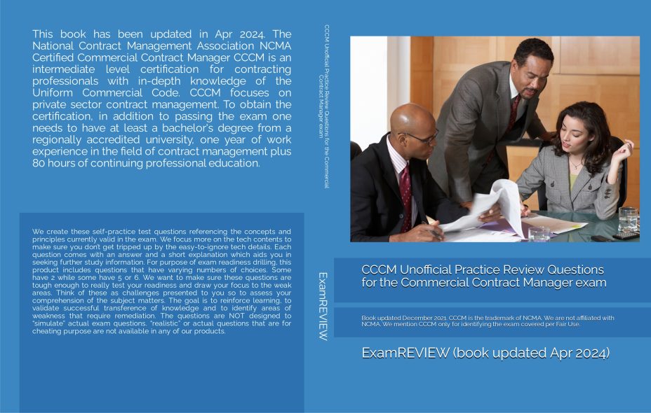 CCCM Unofficial Practice Review Questions for the Commercial Contract Manager exam